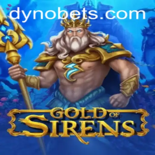 The Allure of GoldofSirens: A Captivating Dive into Dynobet's Latest Adventure