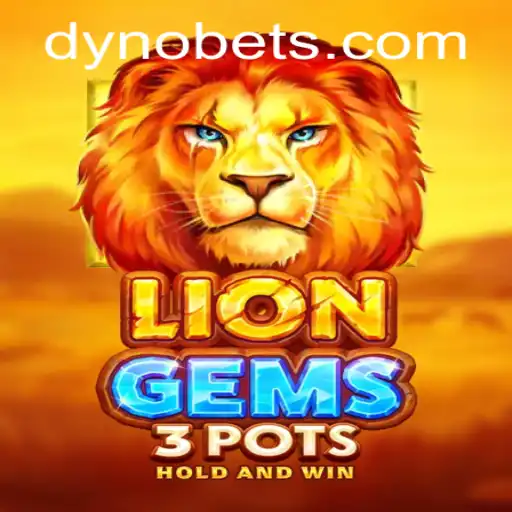 Exploring LionGems3pots: A Thrilling Addition to the Dynobet Platform