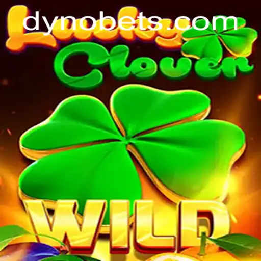 Exploring the Exciting World of LuckyClover: A Dynobet Adventure