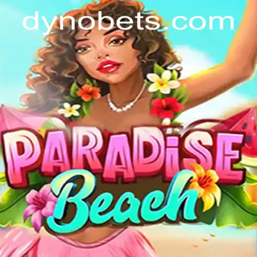 Exploring ParadiseBeach: A Thrilling New Game by Dynobet