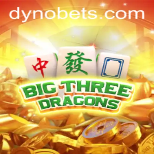 Discover the Exciting World of BigThreeDragons: A Dynamic Game Experience with Dynobet