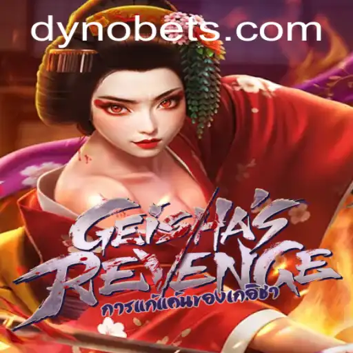 Experience the Thrill of GeishasRevenge: A Dynobet Adventure